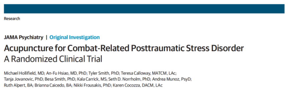 《JAMA·精神病学》：首个随机对照临床研究发现，电针灸治疗PTSD有效！
