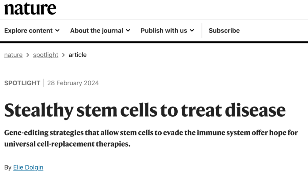 Nature | 打破免疫屏障：通过免疫逃逸的干细胞治疗疾病