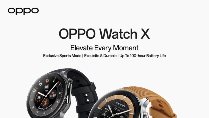 一加手表换新装？OPPO Watch X海外发布，实力称王！