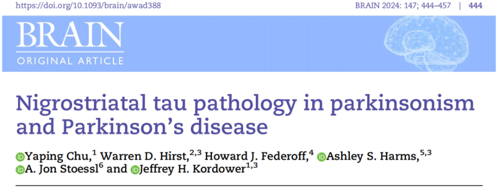 Brian：刷新认知！科学家发现，tau病理可能才是导致帕金森病相关主要运动症状的“第一推手”