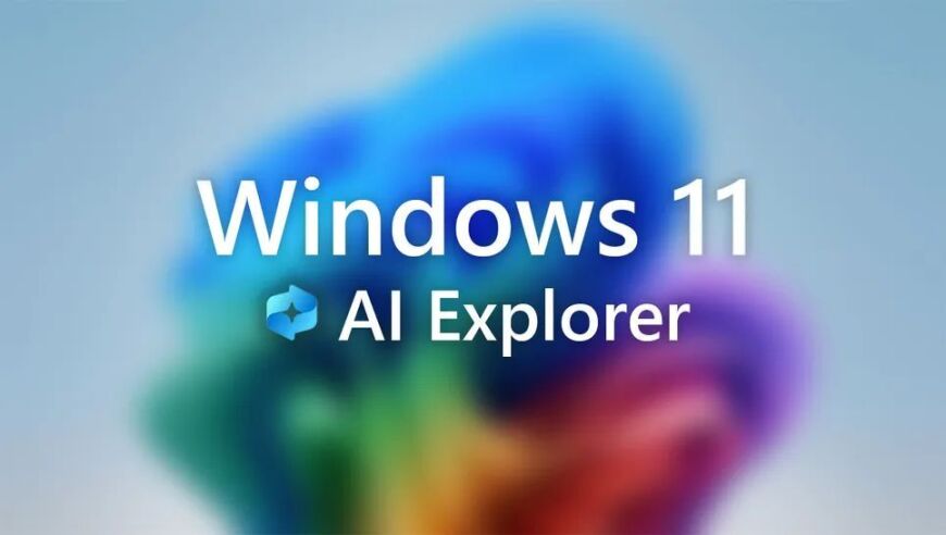 揭秘AIPC的关键指标：探索Win11的AI Explorer如何满足你的需求?