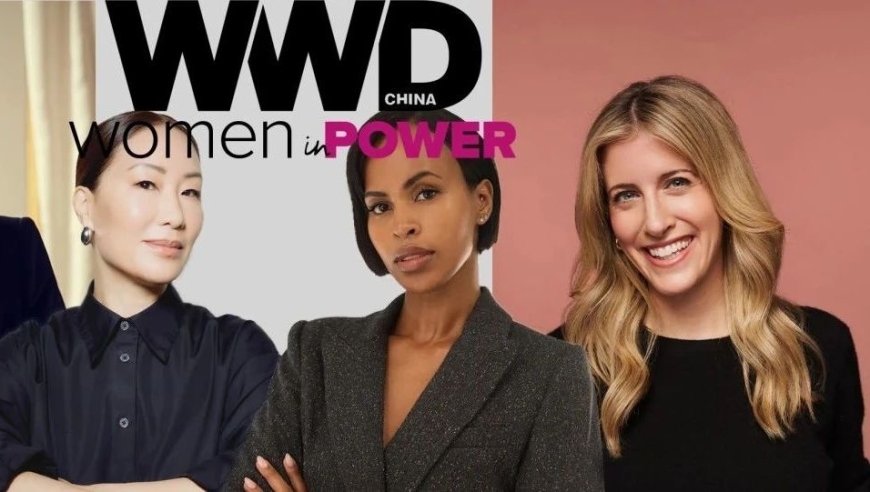 探索WWD与BeautyInc的合作，解锁50强时尚产业女性的新兴力量：‘ Women in Power｜WWD x BeautyInc xFN时尚产业影响力女性·3’