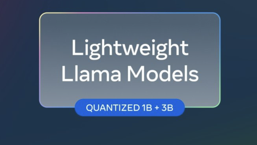 Meta推出全新Llama 3.2模型量化版：更高效，更低能耗