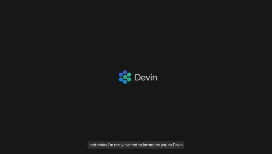 Devin的全新AI开发工具：月费500美元，提供独立开发和bug排除服务