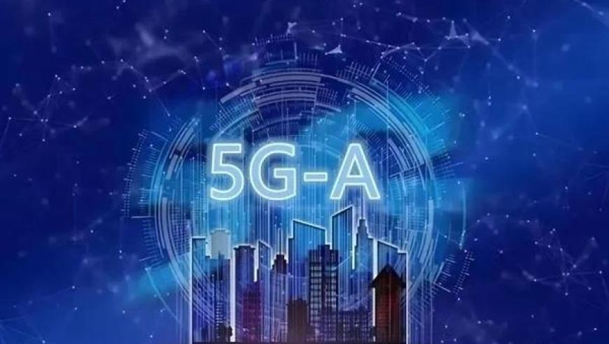 中国提前实现5G建设计划，宣告5G-A时代的正式开启